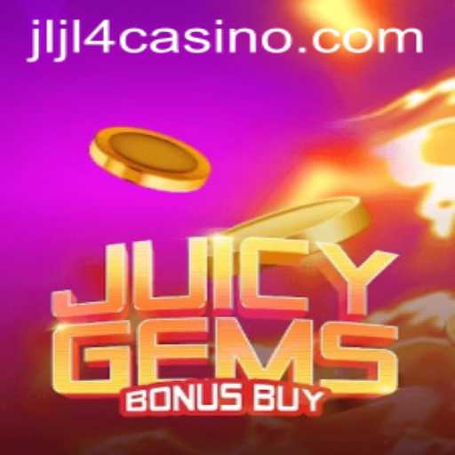 JuicyGemsBonusBuy: Unveiling the Thrills and Strategies of the Latest Gaming Sensation